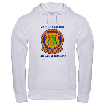 2B4M - A01 - 03 - 2nd Battalion 4th Marines with Text - Hooded Sweatshirt